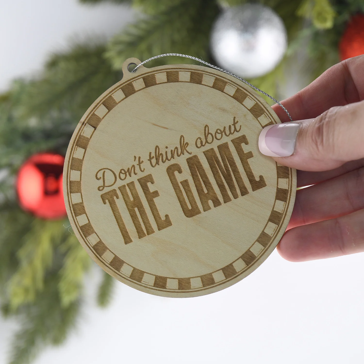 Don't think about The Game Ornament - Image 3
